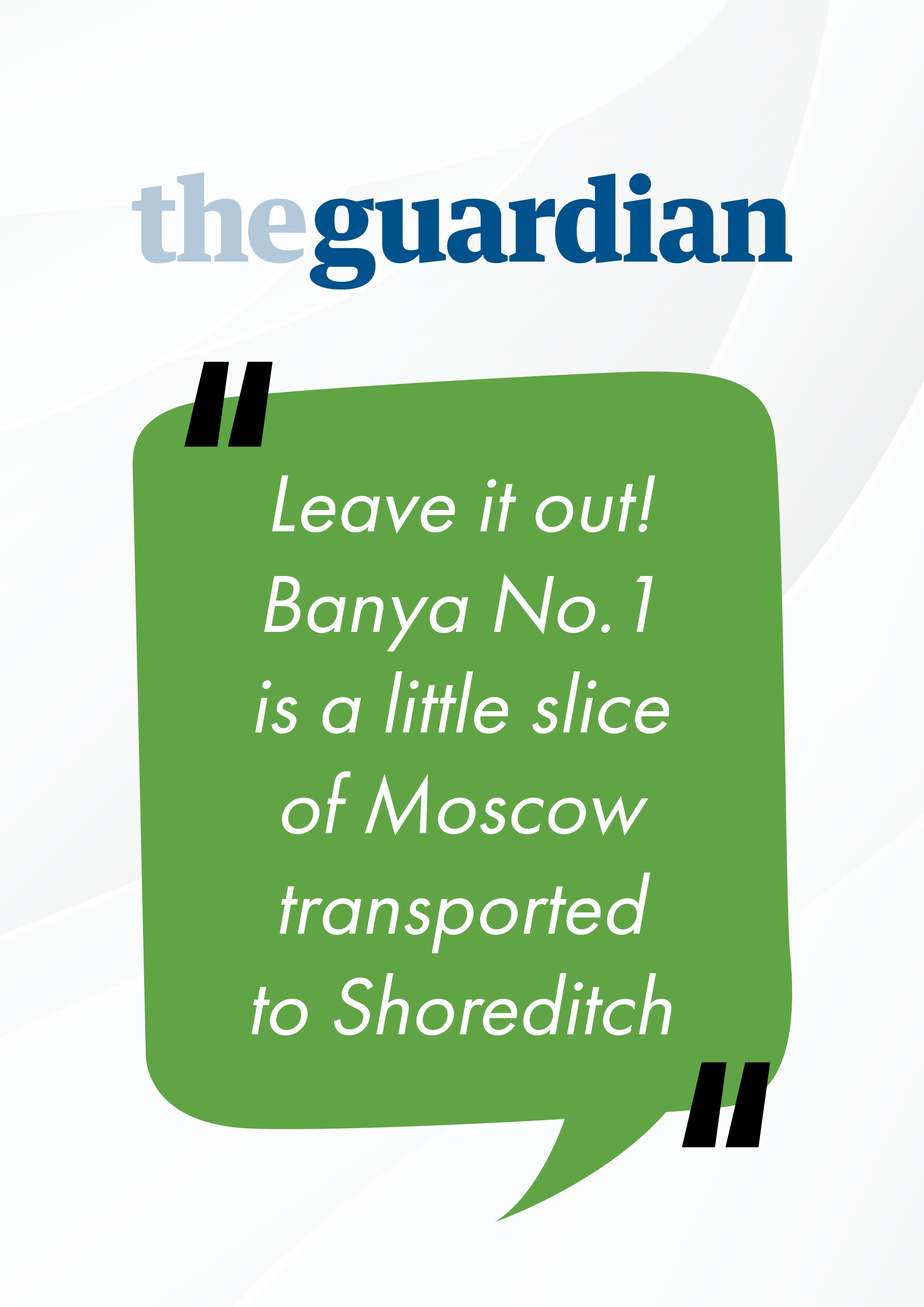 The Guardian about Banya No.1